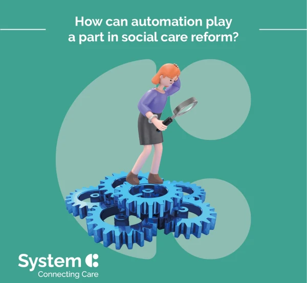 automation play a part in social carei